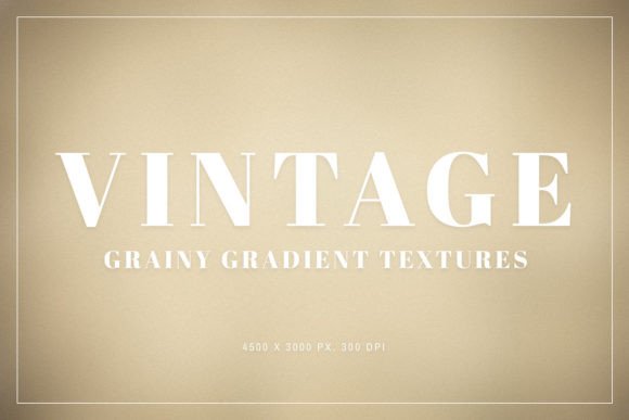 Vintage Grainy Gradient Textures for Pro Designs